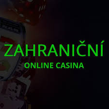 Zahraniční kasina pro Čechy Jak si vybrat to nejlepší